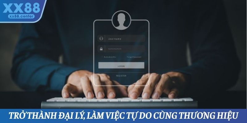 Trở thành đại lý, làm việc tự do cùng thương hiệu